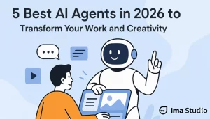 5 Best AI Agents in 2026 to Transform Work and Creativity
