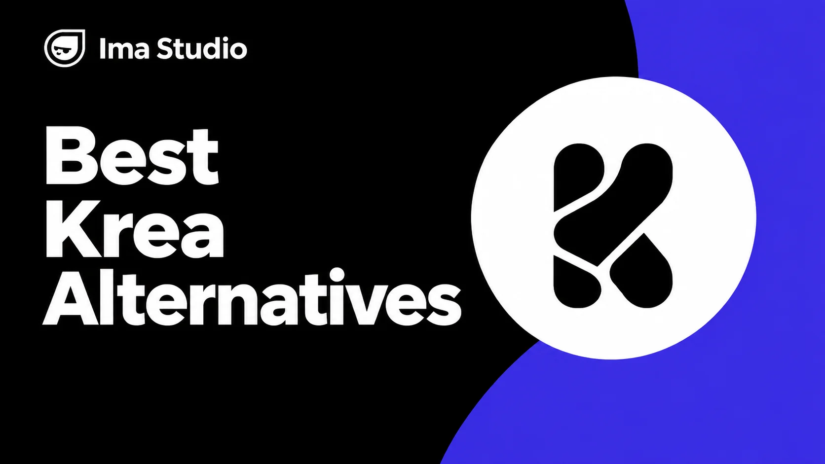 Best Krea alternatives in 2026 by Ima Studio