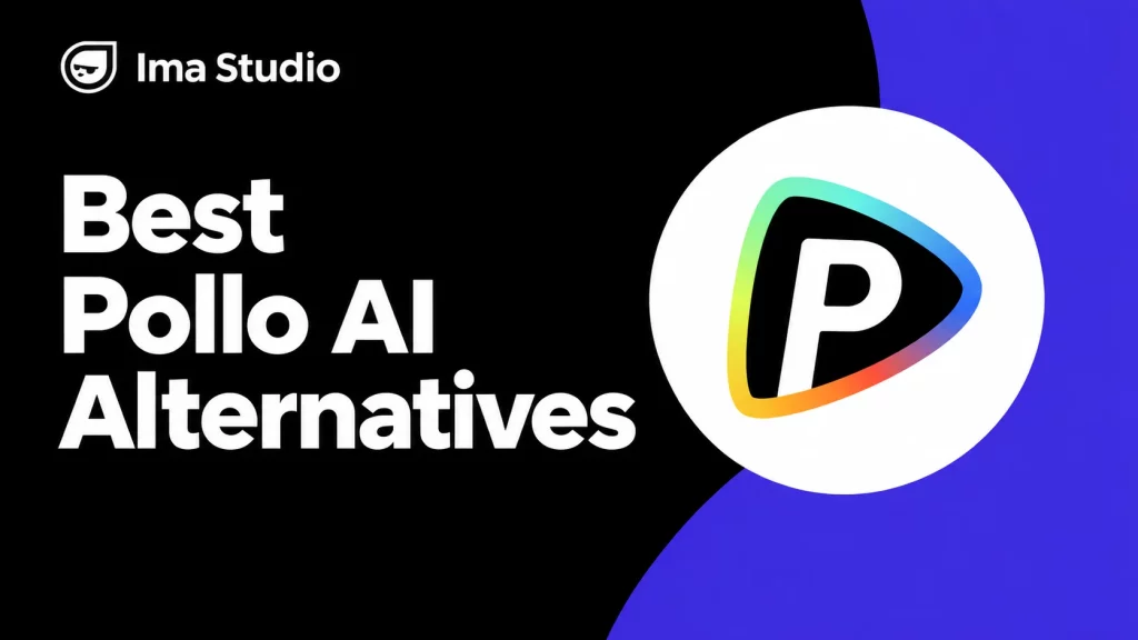 Portada del artículo "Las mejores alternativas a Pollo AI" con el logotipo de Ima Studio y el símbolo de Pollo AI.