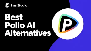 Titelbild des Artikels „Beste Alternativen zu Pollo AI“ mit dem Ima Studio-Logo und dem Pollo AI-Symbol